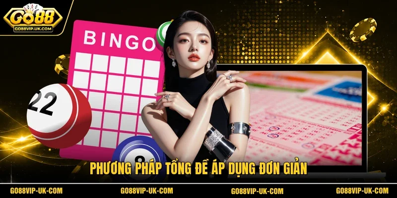 Phương pháp tổng đề áp dụng đơn giản