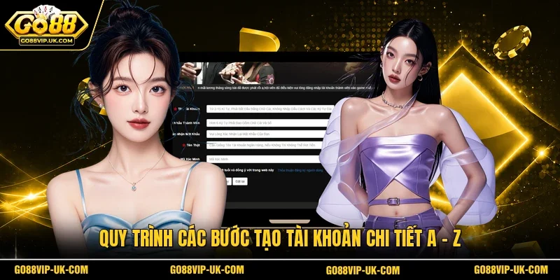 Quy trình các bước tạo tài khoản chi tiết a - z 